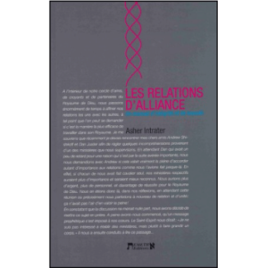 Les relations d'alliance - Asher Intrater